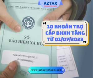 10 khoản trợ cấp BHXH tăng từ 01/07/2023